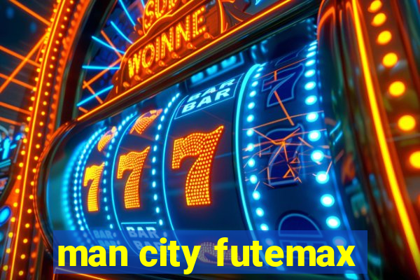 man city futemax